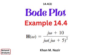 (English)ENA || Bode Plot for Example 14.4