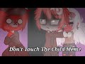 ★Don't Touch The Child Meme//Ft.Countryhumans//Got Lazy Lol//Made By Me★