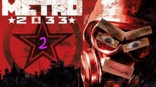 Kevin Screams! Metro 2033 -2- Drink to Artyom!