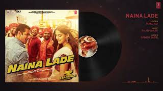 Naina Lade (Official song) Dabangg 3