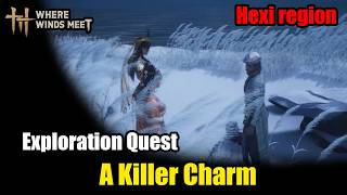 Where Winds Meet | A Killer Charm: Exploration Quest Guide