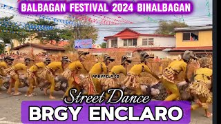 BRGY ENCLARO STREET DANCE, BALBAGAN FESTIVAL 2024, BINALBAGAN