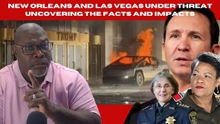 New Orleans and Las Vegas under threat uncovering the facts and impacts