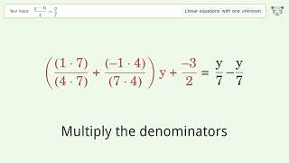 Solve (y-6)/4=y/7: Linear Equation Video Solution | Tiger Algebra