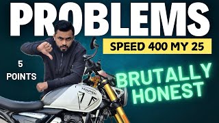 Don’t buy triumph speed 400 before watching this | 5 Problems or issues in triumph speed 400 my25