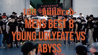 【100】MENS BEST 8②|Young UglyFate VS Abyss aka Kid Crush