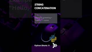 String Concatenation | Python Shorts 14 | Python Tutorial | Deepak Radhakrishnan