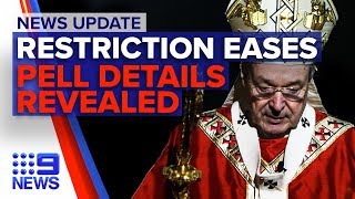 In-depth update: Newmarch House, restriction eases, Pell details revealed | Nine News Australia