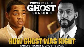 How Ghost Was Right | Tariq's REGRET & EXIT PLAN Explained | Power Book II: Ghost Season 3