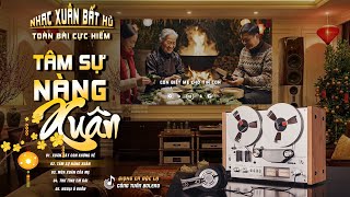 Nhạc Xuân Công Tuấn 2026 Nghe Cực Cuốn - LK Nhạc Vàng Hải Ngoại Xưa Hay Nhất - Tâm Sự Nàng Xuân