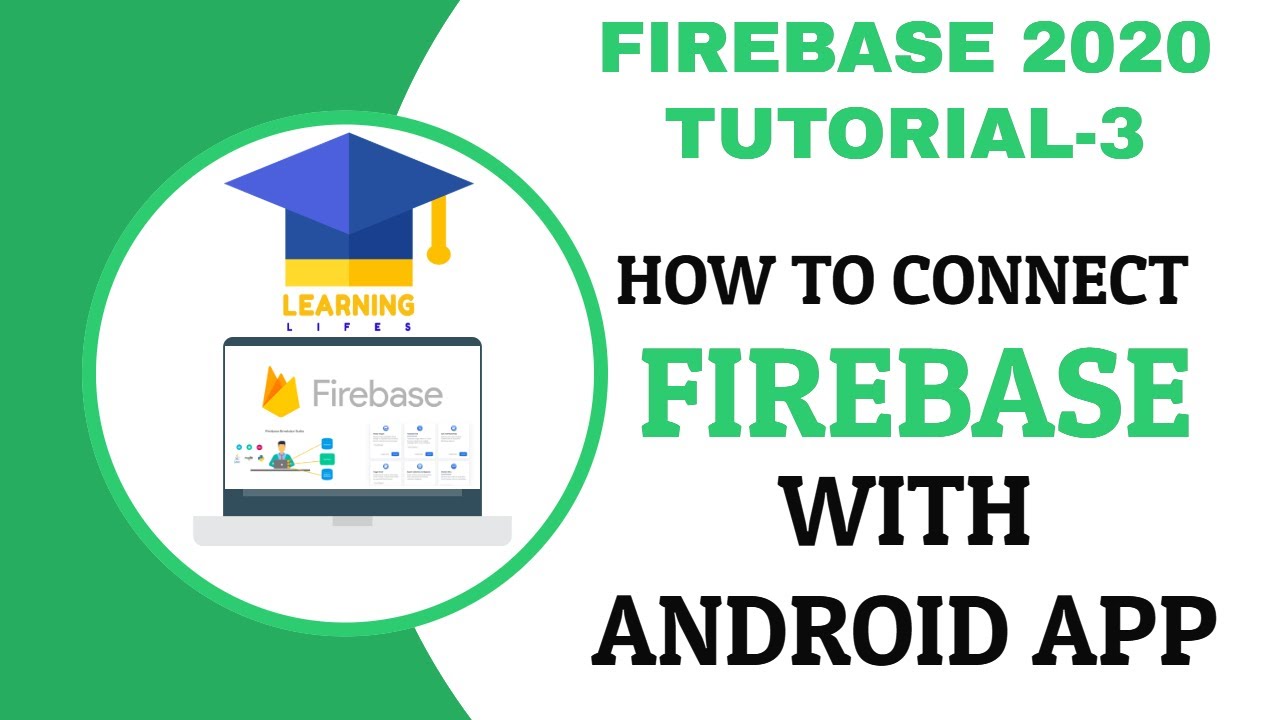 How To Connect Firebase With Android App |Android Firebase Tutorial-3 ...