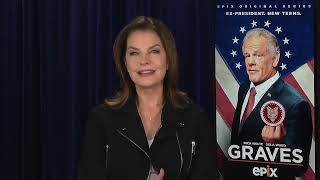 Sela Ward - Graves - EPIX (Video 2/2)