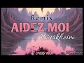 aidez moi durkheim remix dj crazy mix remix hittiktok