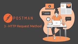 Postman Tutorial | Geeky Rabbit | Chapter 3 - HTTP Request Methods