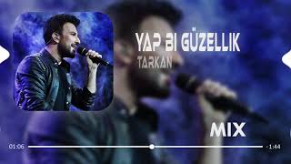 Tarkan - Yap Bi Güzellik (Uğur Yılmaz Remix)