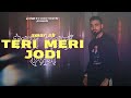 TERI MERI JODI- A Cover by AmarSb | BeatsByRuby | Harbhajan Mann | HAANI | S-COAST RECORDS