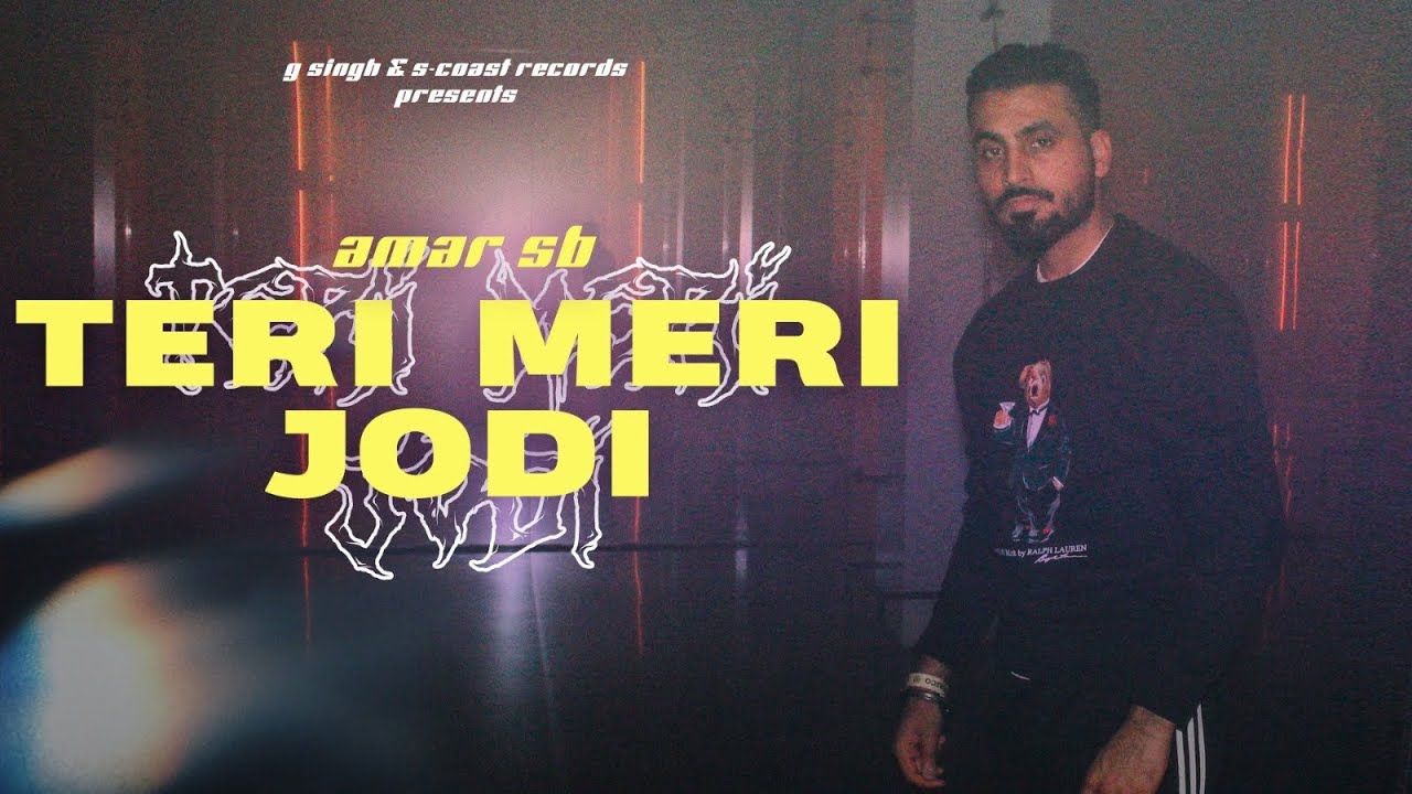 TERI MERI JODI- A Cover By AmarSb | BeatsByRuby | Harbhajan Mann ...