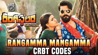 Rangasthalam - Rangamma Mangamma CRBT Codes | Ram Charan, Samantha | Devi Sri Prasad