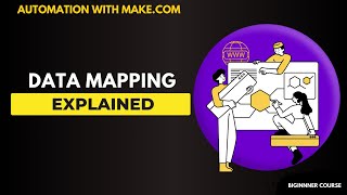 Make.com Data Mapping Explained – Variables, Data Types & Automation Logic (Beginner Guide)