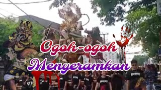 Cuplikan Ogoh Ogoh Menyeramkan ‼️