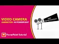 How to make a video camera animation in PowerPoint | Animation Tutorial 2020