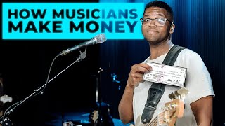 How I Make Money as a Full Time Musician