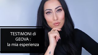 TESTIMONI DI GEOVA: LA MIA ESPERIENZA  #STORYTIME osservatricescaltra