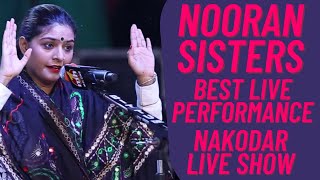 Nooran Sisters | Best Live Performance | Nakodar Mela | Full HD Show | Jyoti Nooran | Sufi Music