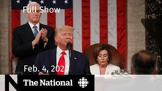 The National for Tuesday, Feb. 4  — State of the Union address; Iowa Caucus fallout