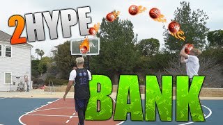 3 POINT GAME OF BANK!! Ft. 2HYPE & TRISTAN JASS!!