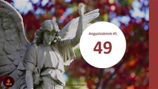 Angyalszámok #5 - 49