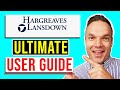 Hargreaves Lansdown - Ultimate How-To User Guide