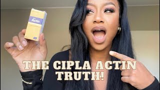 THE TRUTH ABOUT CIPLA ACTIN PILLS | South African YouTuber