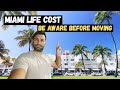 MIAMI COST OF LIVING 2023 - Watch This Before Coming Here