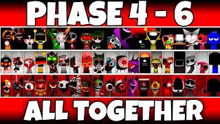 Incredibox Sprunki ALL Characters Together! (Phase 4 Vs Phase 5 Vs Phase 6)