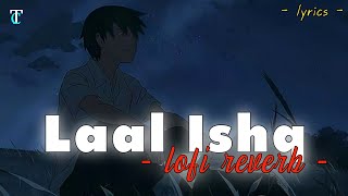 Laal Ishq [slowed+reverb]- Arijit Singh | Ram leela | Tunescloud | Lofi song #lofi #lofisongs
