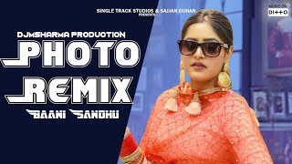 PHOTO - Remix Video | Baani Sandhu | New Punjabi Songs 2019 I Jass Bajwa | Latest Songs 2020