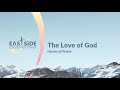 The Love of God, presented by Eastside Church of Christ, Singapore