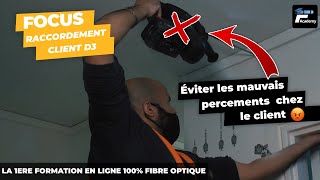 Comment éviter les MAUVAIS percements chez le client ❌ / FOCUS raccordement D3