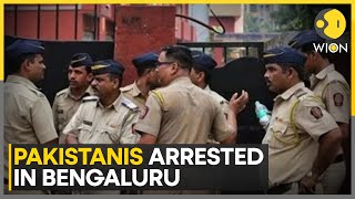 Bengaluru Police Detains 10 More Pakistani Nationals | World News | English News | WION | World News