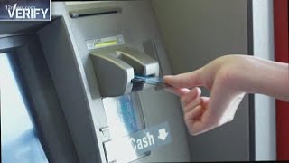 Verify: Is your money safe from ATM hackers?