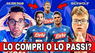 SICKWOLF vs GIUSE360 - Lo COMPRI o lo PASSI con i NOMI di MERCATO del NAPOLI!