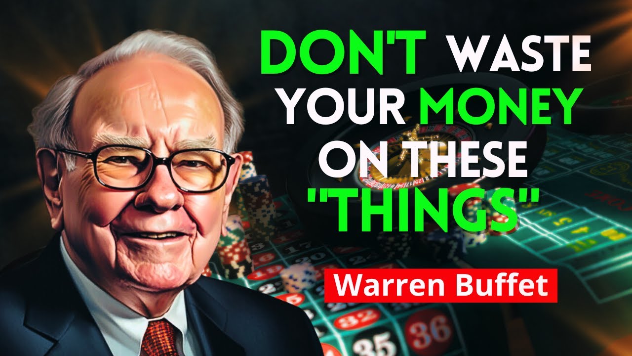 7 Things POOR People Waste Their MONEY On In 2024! By Warren Buffett ...