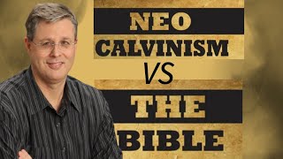 Neo-Calvinism vs. The Bible 012. Jeremiah 17:9. Dr. Andy Woods. 12-15-24.