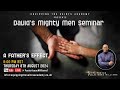 A Father's Effect | David's Mighty Men Seminar | Pastor Isaac Williams