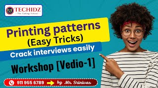 Pattern Programs Tricks - Workshop | TechidZ | By Srinivas Garapati | FullStack Training