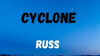 Russ - Cyclone lyrics
