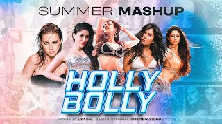 HollyBolly Summer Mashup - Dip SR | Best Mashup 2022
