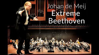 Houtlands Harmonieorkest - Extreme Beethoven (Johan De Meij)