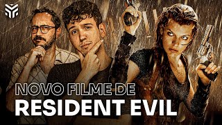 NOVO FILME DE RESIDENT EVIL: Expectativas, apostas e projeções